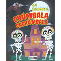 Las Calaveras... Chúmbala Cachúmbala: Cuento Infantil. - Paperback