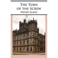 The Turn of the Screw - Hardcover