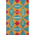 Exiles from Paradise - Paperback