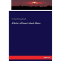 A History of Swan's Island, Maine
