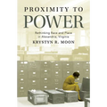 Proximity to Power: Rethinking Race and Place in Alexandria, Virginia