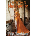 Sentenced to Shakespeare - Paperback