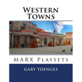 Western Towns: MARX Playsets - Paperback