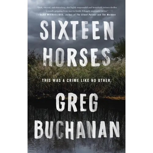 Sixteen Horses - Paperback