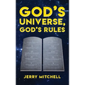 God's Universe, God's Rules - Paperback