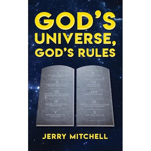God's Universe, God's Rules - Paperback
