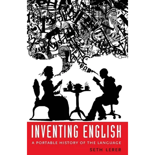 Inventing English: A Portable History of the Language - Hardcover