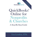 QuickBooks Online for Nonprofits & Churches: A Step-By-Step Guide - Paperback