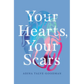 Your Hearts, Your Scars - Paperback