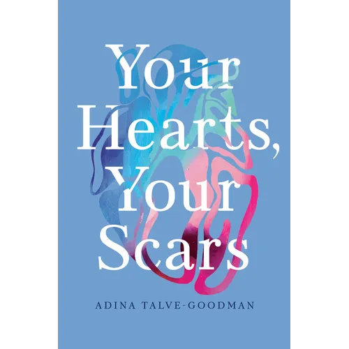 Your Hearts, Your Scars - Paperback
