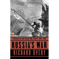 Russia's War: A History of the Soviet Effort: 1941-1945