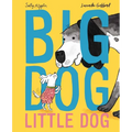 Big Dog, Little Dog - Hardcover