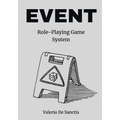 Event: A Minimalistic Role-Playing Game System (RPG) - Paperback
