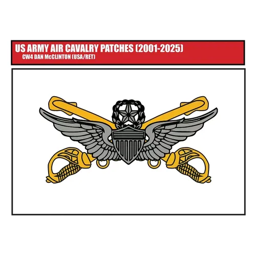 US Army Air Cavalry Patches (2001-2025) - Paperback