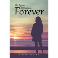 On Again...Off Again...Forever - Paperback