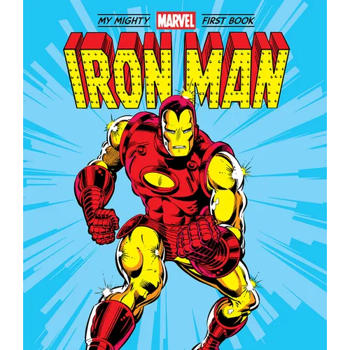 Iron Man: My Mighty Marvel First Book - Board Book