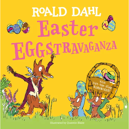 Easter Eggstravaganza: With Lift-The-Flap Surprises! - Board Book