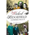 Wicked Ridgefield, Connecticut
