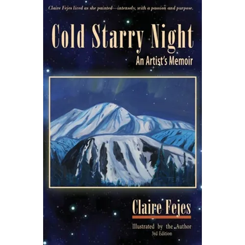 Cold Starry Night: An Artist's Memoir - Paperback