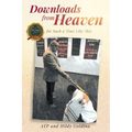 Downloads from Heaven: for Such a Time Like This - Paperback