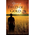 Upon a Field of Gold - Paperback