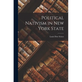 Political Nativism in New York State