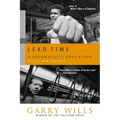 Lead Time: A Journalist's Education - Paperback