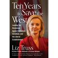 Ten Years to Save the West - Hardcover
