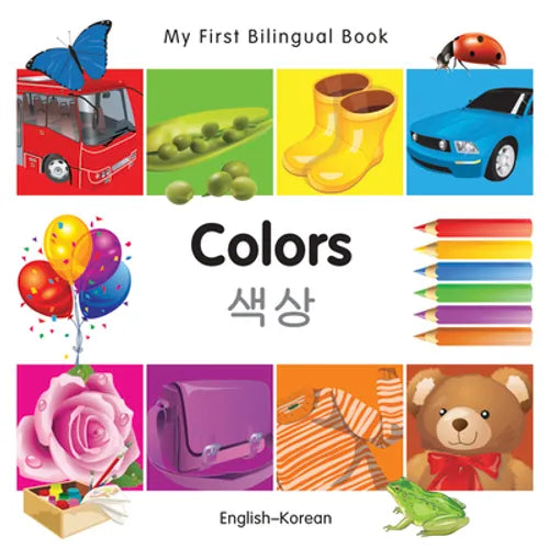 My First Bilingual Book-Colors (English-Korean) - Board Book