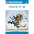 Get on the Ice, Mo! - Hardcover
