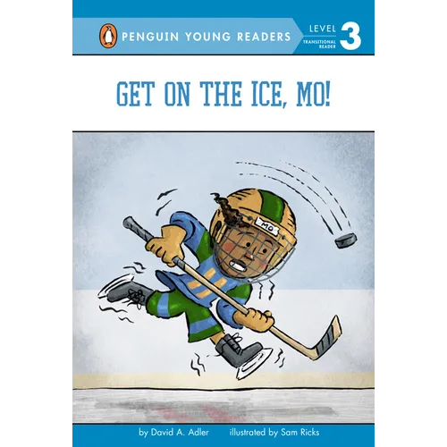 Get on the Ice, Mo! - Hardcover