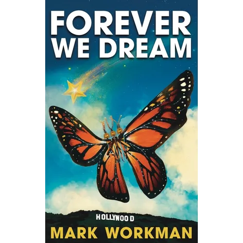 Forever We Dream