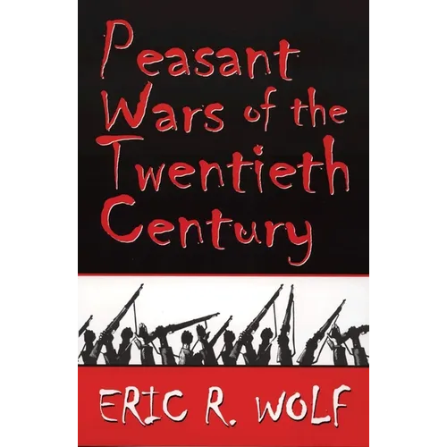 Peasant Wars of the Twentieth Century