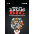 Dream Big: Let Your Financial Plan Make Your Dream Come True - Hardcover