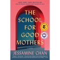 The School for Good Mothers - Paperback