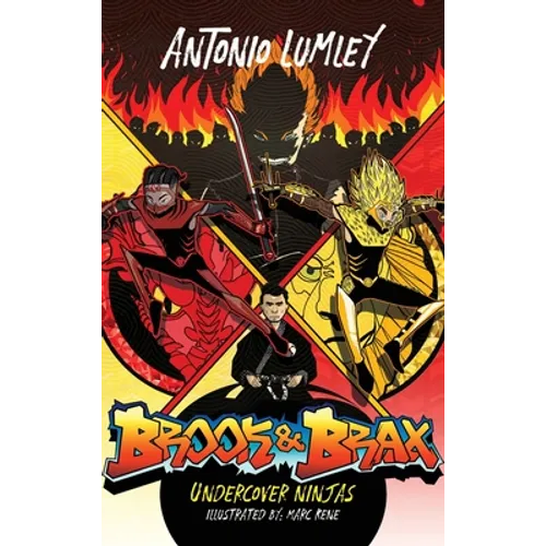 Brook and Brax: Undercover Ninjas - Hardcover