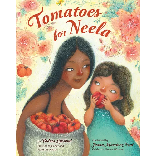 Tomatoes for Neela - Hardcover