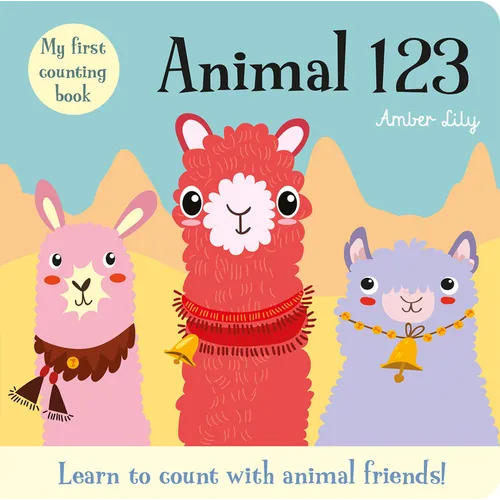 My First Counting Book: Animal 123 - Board Book