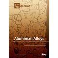 Aluminum Alloys - Paperback