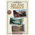 Exploring the Historic San Juan Triangle - Paperback