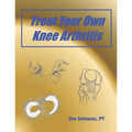 Treat Your Own Knee Arthritis - Paperback