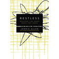 Restless: Because You Were Made for More - Paperback