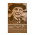 James Whitcomb Riley - Child Rhymes & Farm Rhymes: "In fact, to speak in earnest, I believe it adds a charm, To spice the good a trifle with a little - Paperback