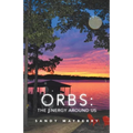 Orbs: the Energy Around Us - Paperback