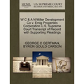 W C & A N Miller Development Co V. Emig Properties Corporation U.S. Supreme Court Transcript of Record with Supporting Pleadings