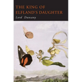 The King of Elfland's Daughter - Paperback