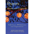 Prayers for Hope and Comfort: Reflections, Meditations, and Inspirations - Paperback