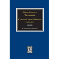Giles County, Tennessee County Court Minutes 1822-1825.