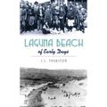 Laguna Beach of Early Days