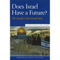Does Israel Have a Future?: The Case for a Post-Zionist State - Hardcover